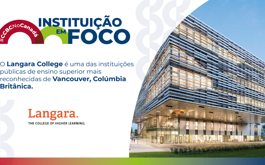 Langara College – Instituição em Foco #8