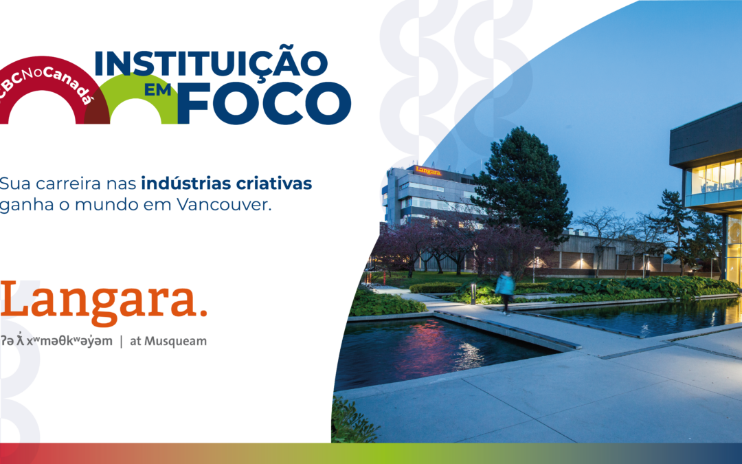 Estudar no Canadá: Construa sua carreira criativa internacional